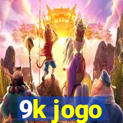 9k jogo